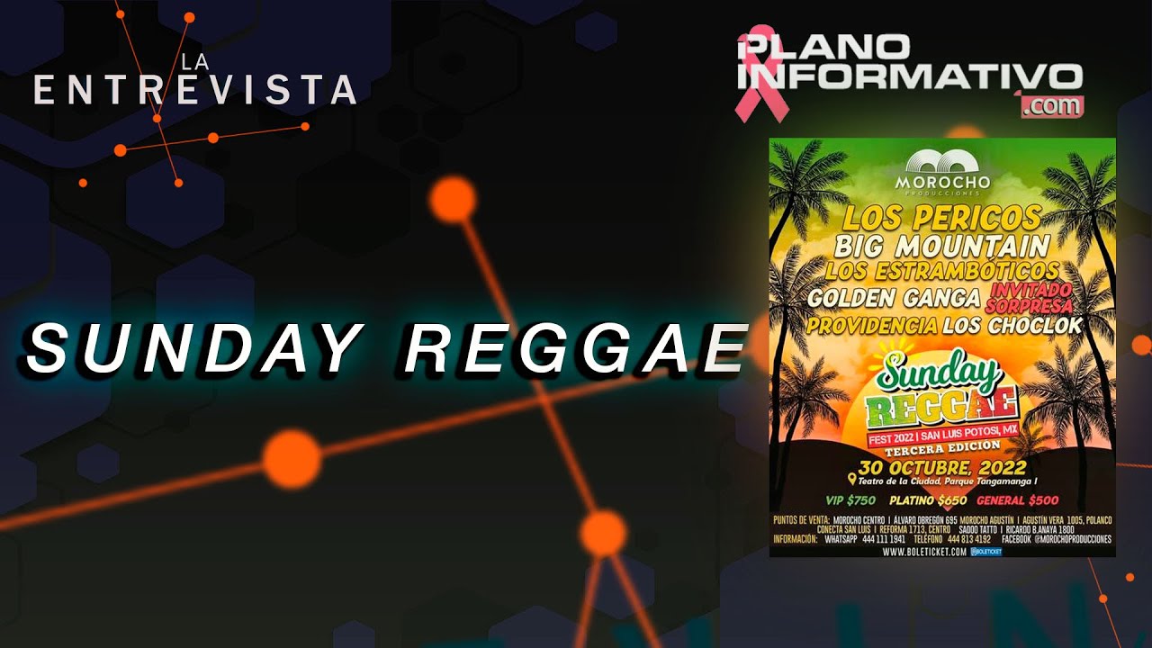 Sunday Reggae llega a SLP YouTube