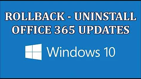 Rollback Office 365 Updates