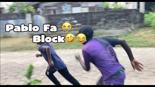 Pablo Fa Block😂🤣😂😂