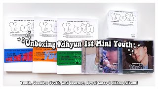 Unboxing Kihyun 1st Mini Album YOUTH ✰ Youth, Goodbye Youth, 2nd Journey, Jewel Cases & Kihno Album!