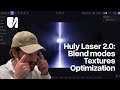 [Tutorial] Huly 2.0: Blend Modes, Textures, Optimization