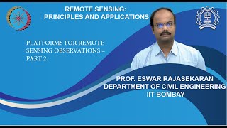Lecture 51: Platforms for remote sensing observations – Part 2