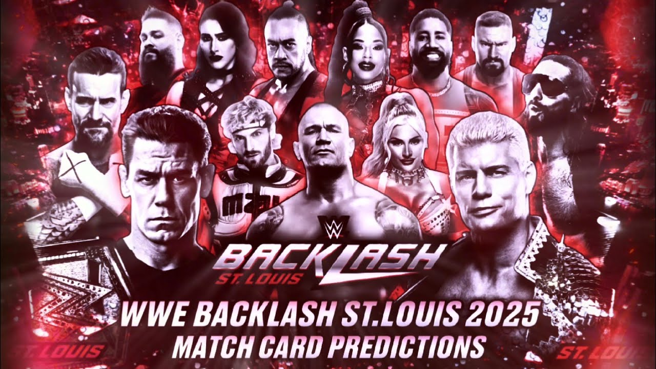 WWE Backlash St.Louis 2025 Match Card Predictions - YouTube