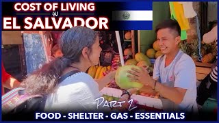 Cost of Living in El Salvador - Part 2 - Food, Rent, Gas, Essentials screenshot 4