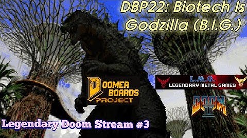DOOM LIVE: Biotech is Godzilla - A Stunning Nature-Tech MegaWAD! (Full Stream VOD)