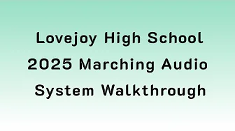 2025 Marching Audio: Lovejoy High School