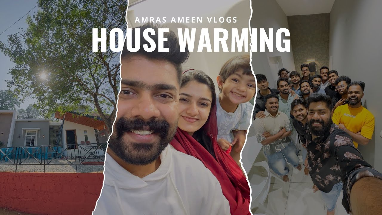 പുതിയ വീടിന്റെ house warming 😍 | Amras Ameen Vlogs |