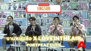 [ENGSUB] 22.10.2022 งานหนังสือ x LoveinTheAir - FortPeat cuts