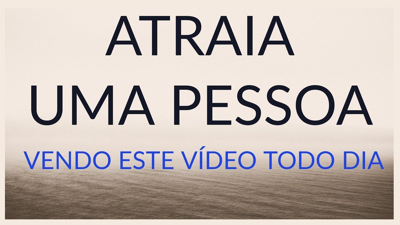 MEDITAÇÃO PODEROSA PARA ATRAIR A PESSOA AMADA MEDITAÇÃO PODEROSA PARA ATRAIR A PESSOA AMADA