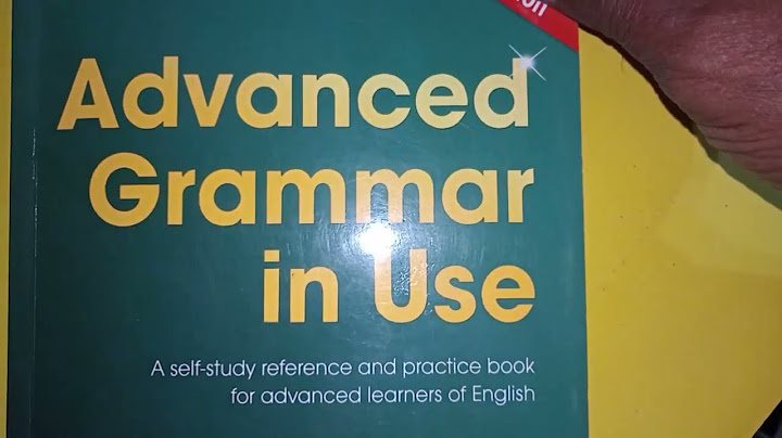 Advanced grammar in use book review năm 2024