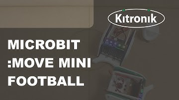 microbit:move Mini Football