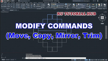 Modify Command  AutoCAD2020 (Move, Copy, Mirror and Trim) | RU TUTORIAL HUB