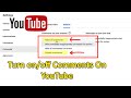 How to turn on comments on YouTube | How to enable comments on YouTube