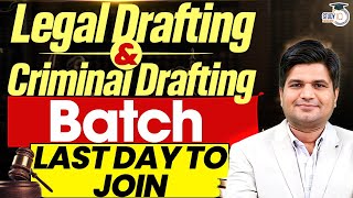 Legal Drafting & Criminal Drafting Batch for Toung Advocates | Last change to take admission
