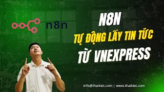 Lấy thông tin tự động từ VNExpress gửi về Telegram tự động qua n8n screenshot 1