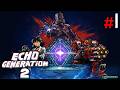Echo Generation 2 - Español #1 - Impresiones - Primeros Pasos - Xbox Series X Gameplay