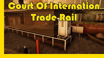 Court Of International Trade Rail Mission Guide #sessionskatesim