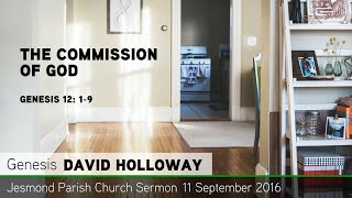 Genesis 12: 1-9 - The Commission of God - Sermon from JPC - Clayton TV