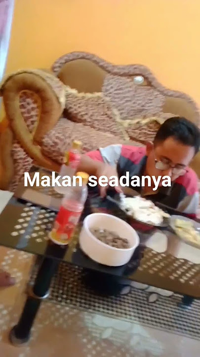 #beranda#story#status#makan seadanya#motivasihidup#ilyasjunior