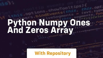 python numpy ones and zeros array