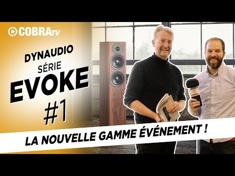 COBRA TV : Spécial Dynaudio #1 : EVOKE La nouvelle gamme événement !