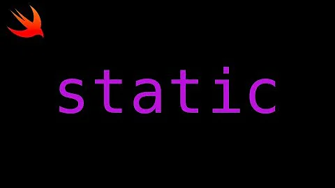 Swift - Static Properties & Methods Explained