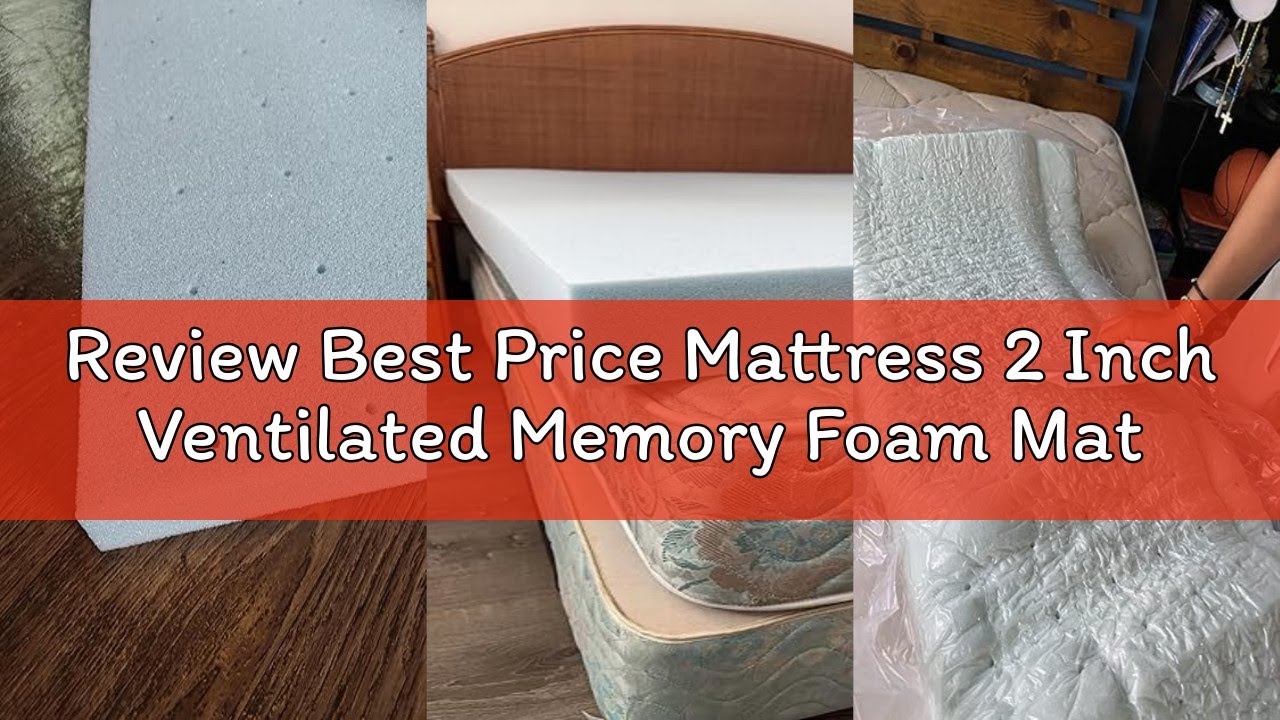 Review Best Price Mattress 2 Inch Ventilated Memory Foam Mattress Topper, Cooling Gel Infusion, Dorm