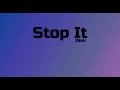 JNek - Stop It (OMFG Style) | Acute version