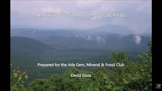 An Introduction to the Ouachitas