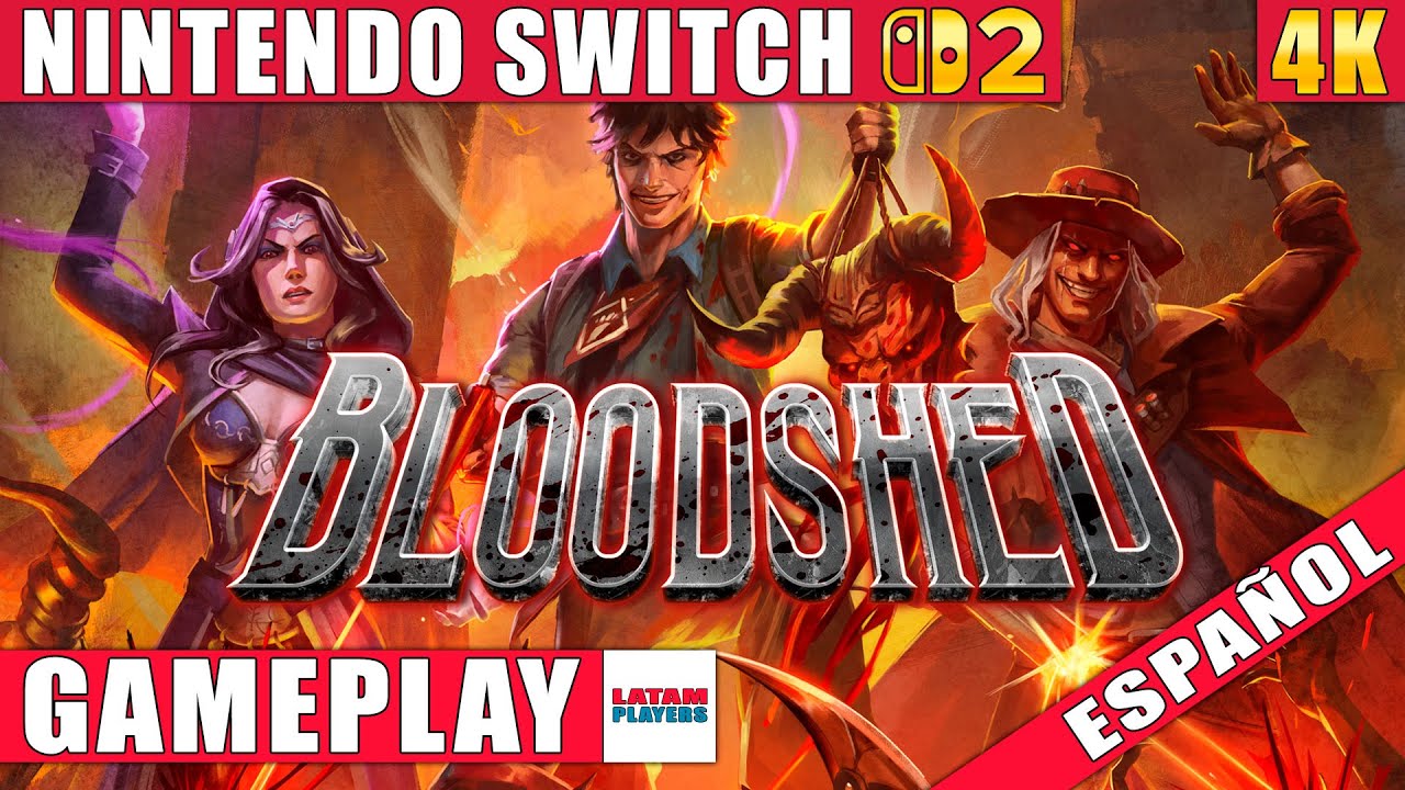 Bloodshed Nintendo Switch 2 Gameplay en 4K - YouTube