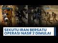 🔴 Iran Kumpulkan Seluruh Sekutu, Operasi Nasr 2 Berlanjut, AS Tertekan