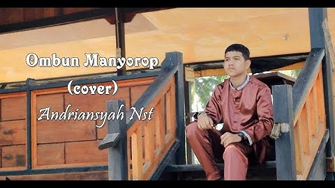 Ombun Manyorop ( Cover ) Lagu Pernikahan || Tapsel Madina || Andriansyah Nasution