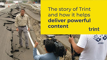 The story of Trint and how it helps deliver powerful content