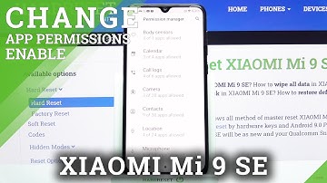 How to Manage Apps Permissions on XIAOMI Mi 9 SE – Control Apps Permissions