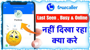 ✅ Full Video 👉🏻 Truecaller Last Seen Not Showing Solve | Truecaller Me Last Seen Nahi Dikha Raha Hai