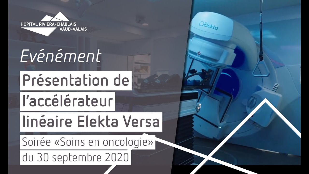 Événement | Accélérateur linéaire Elekta Versa HD