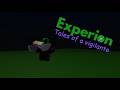Experion Tales of a vigilante/ Episode 3: A hostage situation