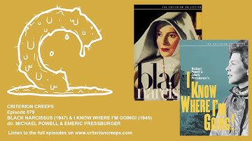 Criterion Creeps Ep. 79: Black Narcissus & I Know Where I