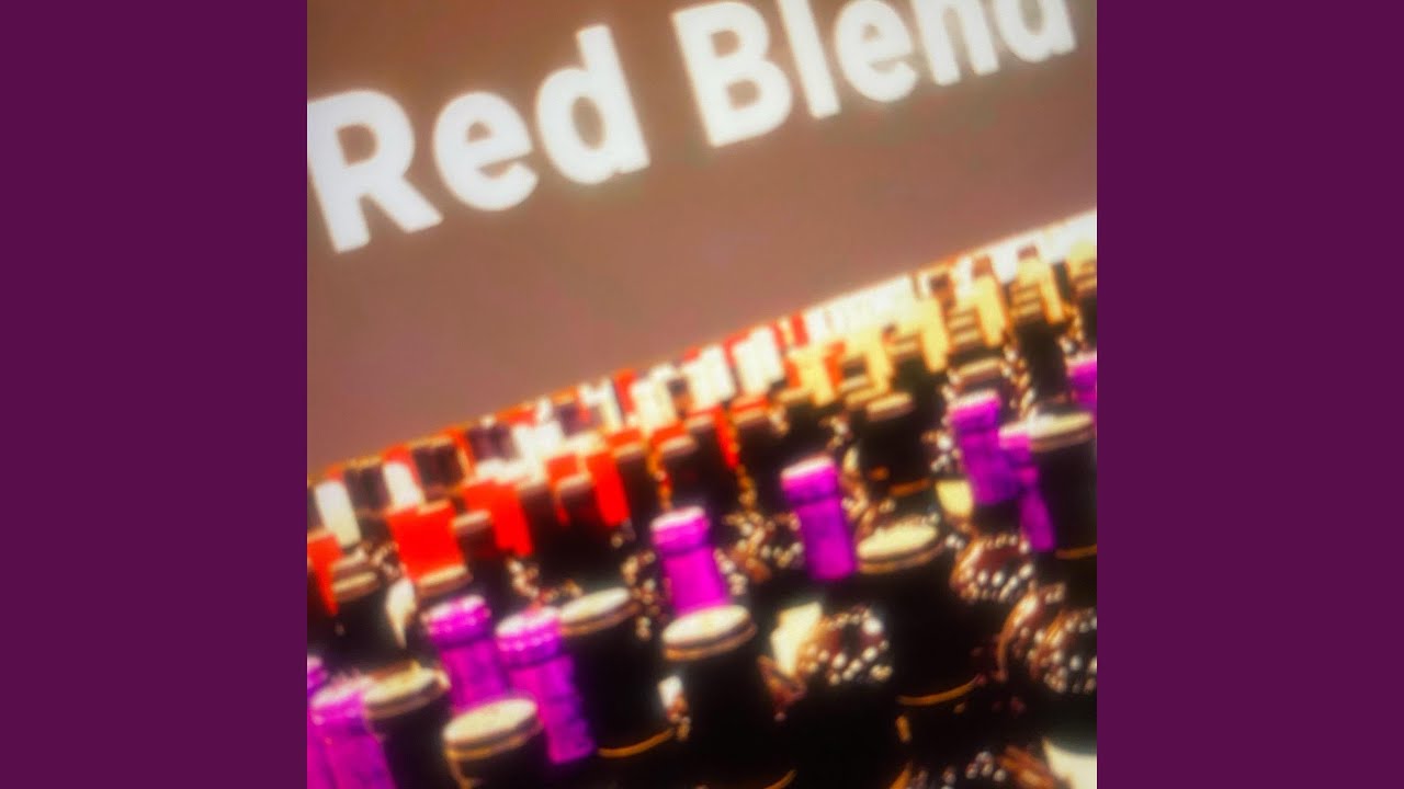 Watch Red Blend on YouTube Watch Red Blend on YouTube