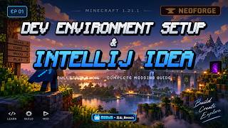 Minecraft 1.21.1 NeoForge Modding Tutorial #1 - Dev Environment Setup & IntelliJ IDEA