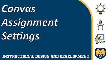 Canvas Assignment Settings