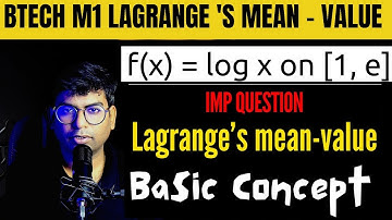 Verify Lagrange’s mean-value theorem for the function: f(x) = log x on [1, e]|Lagrange’s mean-value