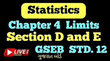 STD -12 Statistics [ Part 2 ]  Limits  chapter 4  Section D (  and E  @StudyPointPro