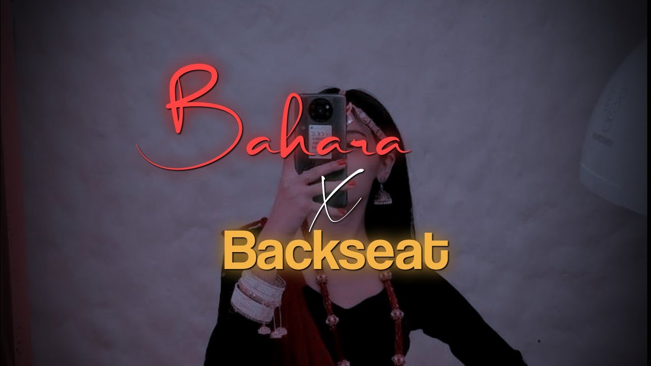 Bahara × Backseat// Nepali song// xml in the description 👾🎁 YouTube