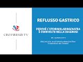 Reflusso gastrico e reflusso extra-esofageo: perché è coinvolto l'otorinolaringoiatra.