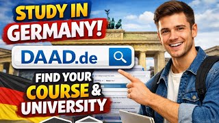 How to Find Your Desired Courses and Universities on DAAD.de | Study in Germany