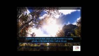 Bismillah - In The Name Of Allah