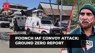 Poonch IAF Convoy attack: Locals narrate horrific ordeal