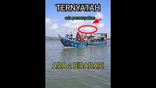 Penampakan Bidadari#shorts#youtubeshorts#penampakan#fishing#nelayan