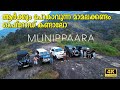 Munippaara offroad in mamalakkandam  offroad destination for all  4k